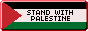 blinkie that says Stand With Palestine on the Palestinian flag